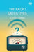 The Radio Detectives by A. Hyatt Verrill