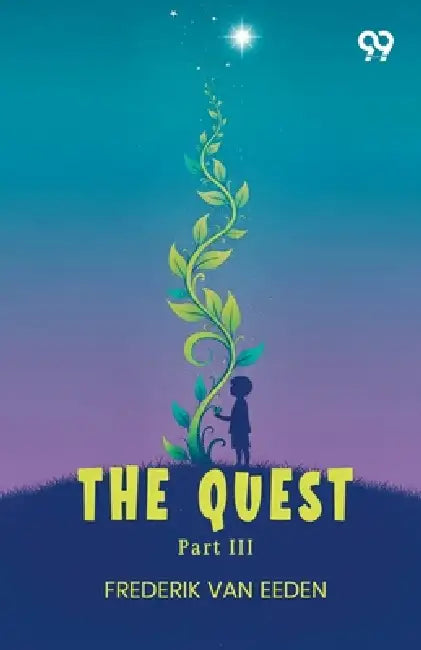 The Quest Part III by Frederik Van Eeden