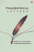 Philosophical Letters by Duchess Of Newcas Margaret Cavendish