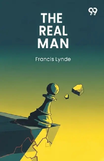 The Real Man by Francis Lynde