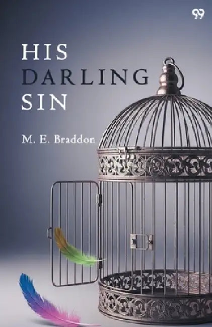His Darling Sin by Mary Elizabeth Braddon