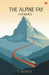 The Alpine Fay A Romance by E. Werner