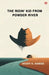 The Ridin Kid From Powder River by Henry H. Knibbs