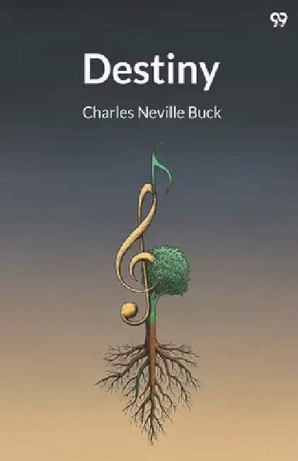 Destiny by Charles Neville Buck