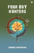 Four Boy Hunters by Edward Stratemeyer