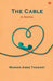 The Cable A Novel by Marion Ames Taggart