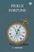Fickle Fortune by E. Werner