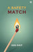 A Safety Match by Ian Hay