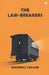The Law-Breakers by Ridgwell Cullum