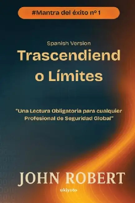 Trascendiendo Límites by John Robert