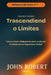 Trascendiendo Límites by John Robert