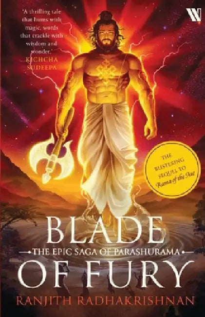 Blade of Fury: The Epic Saga of Parashurama - Part 2 by Ranjith Radhakrishnan