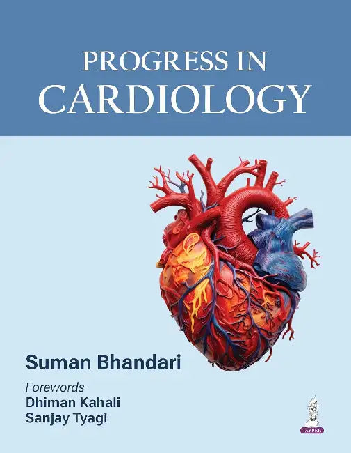 Progress In Cardiology by Suman Bhandari