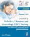 Essentials Of Midwifery/Obstetrics And Gynecology (Obg) Nursing by Jyoti R Thakur