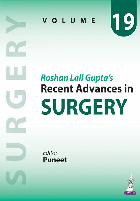 Recent Advances In Surgery by Puneet