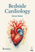 Bedside Cardiology by Achyut Sarkar