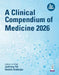 A Clinical Compendium Of Medicine 2026 by Jyotirmoy Pal