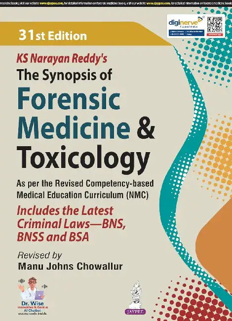 Ks Narayan Reddy's The Synopsis Of Forensic Medicine & Toxicology by Manu Johns Chowallur