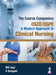 The Course Companion Osce/Ospe A Modern Approach To Clinical Nursing by Ms Jogi