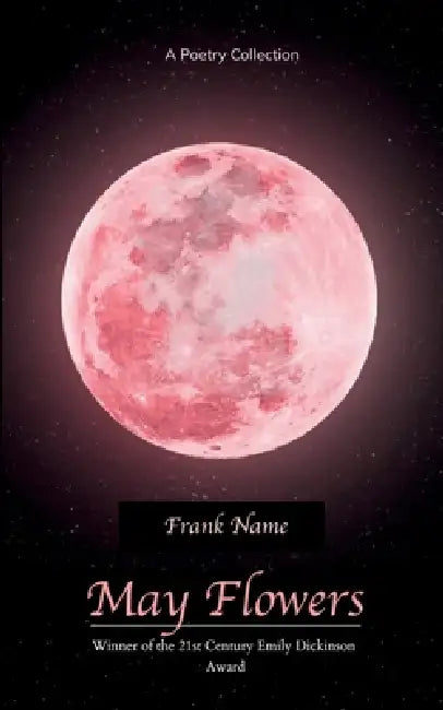 May Flowers by Frank Name