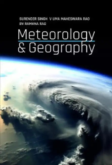Meteorology and Geography by Surender Singh
