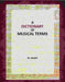 A Dictionary Of Musical Terms by Th. Baker