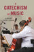 A Catechism of Music by J. Jousse and Louis C. Elson