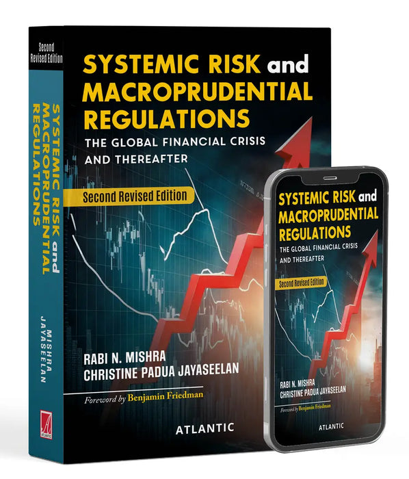 Systemic Risk and Macroprudential Regulations: The Global Financial Crisis and Thereafter
