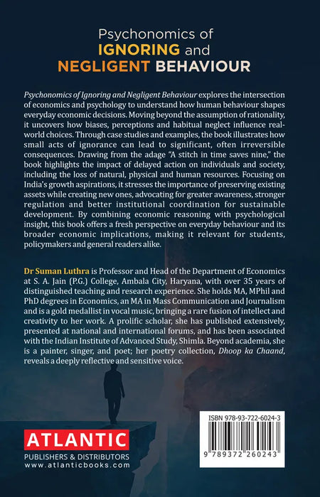 Psychonomics of Ignoring and Negligent Behaviour