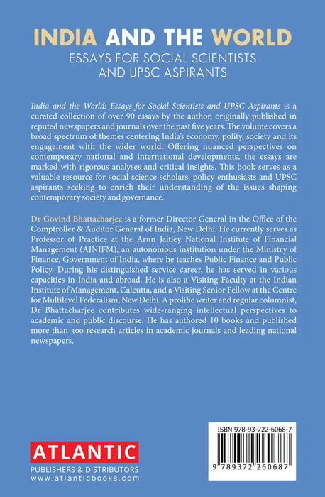 India And The World: Essays for Social Scientists and UPSC Aspirants by Govind Bhattarcharjee | atlanticbooks.com