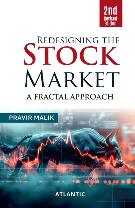 Redesigning the Stock Market: A Fractal Approach by Pravir Malik