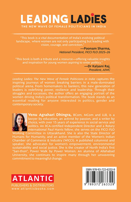 Leading ladies: The New Wave of Female Politicians in India by Venu Agrahari Dhingra