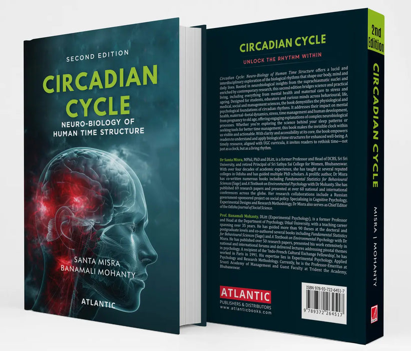 Circadian Cycle: Neuro-Biology of Human Time Structure by Santa Misra/Banamali Mohanty