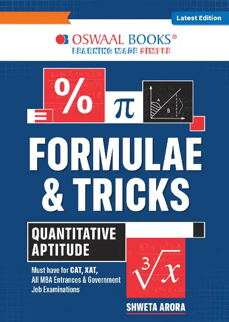 Oswaal Formulae & Tricks Quantitative Aptitude Book For CAT | XAT | MAT | Entrance & Government Job (MBA Exam) by Shweta Arora by Shweta Arora