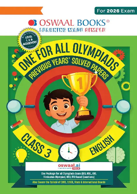 Oswaal One For All Olympiads Class 3 English Prep-Guide Book | Chapter-wise Previous Years' Solved Papers | Questions for SOF IEO & Other Olympiad Exams 2026 | With Sample Practice Papers & Oswaal.AI by Oswaal Editorial Board
