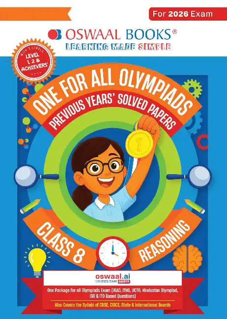Oswaal One For All Olympiads Class 8 Logical Reasoning Prep-Guide Book | Chapter-wise Previous Years' Solved Papers | Questions for Silverzone, Crest& Other Exams 2026 | With Sample Papers& Oswaal.AI by Oswaal Editorial Board