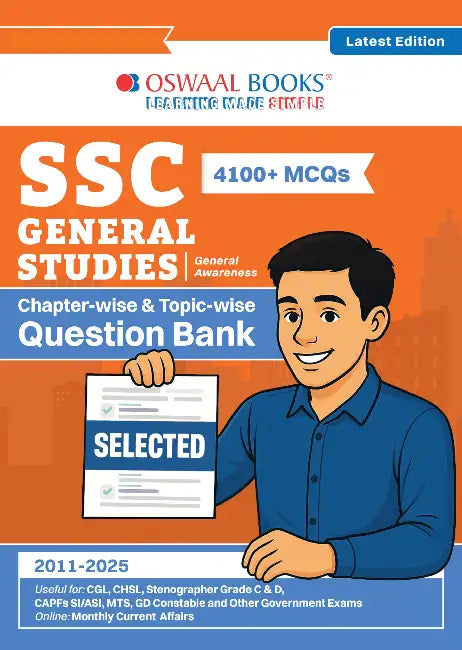 Oswaal SSC (Staff Selection Commission) General Studies 4100+ MCQs Tier-1 | Chapter-wise & Topic-wise Question Bank (2011 to 2025) | For 2026 Exam by Oswaal Editorial Board