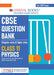 CBSE Question Bank Chapterwise Topicwise Physics Class11 For 2027 Exam by Oswaal Editorial Board