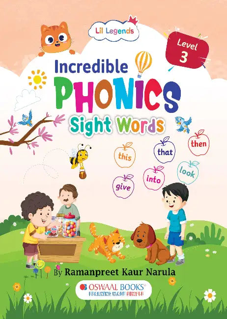 Oswaal Lil Legends Incredible Phonics Level 3 Sight Words | Advanced Fluency & Irregular Word Mastery | Grade 1 Reading Readiness for Ages 4-7 by Ramanpreet Kaur Narula