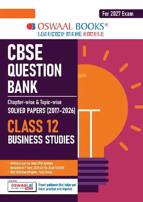Oswaal CBSE Class 12 Business Studies Question Bank | Chapter & Topic-wise Solved Papers (2017–2026) | Based on Latest Syllabus (April 2026) | Includes 2026 Papers | | For 2027 Exam by Oswaal Editorial Board