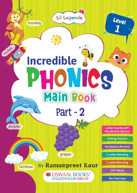 Oswaal Lil Legends Phonics Book Level 1 Part 2 for Ages 3–6 | Learn Blending, First Word Reading & Sound Recognition | Early Reading & Literacy Workbook for Kids by Ramanpreet Kaur