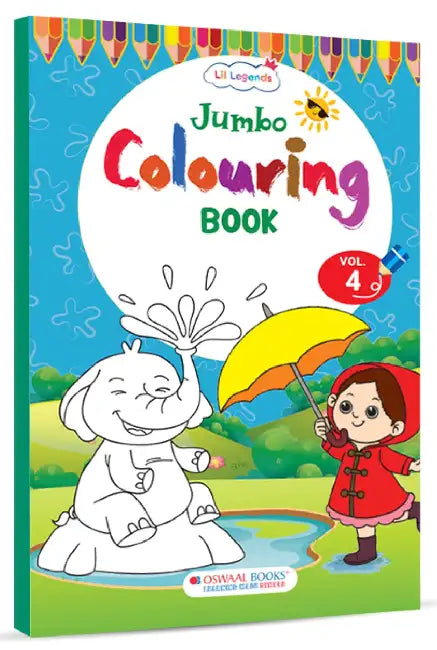 Oswaal Lil Legends Jumbo Colouring Book Vol 4 for Kids Ages 4-7 | Final Step to Fine Motor Mastery | Thick Outlines & Maximum Challenge by Oswaal Editorial Board