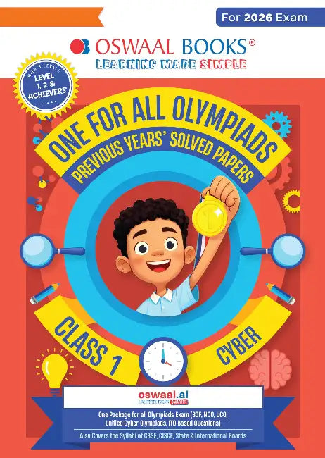Oswaal One For All Olympiads Class 1 Cyber Prep-Guide Book | Chapter-wise Previous Years' Solved Papers | Questions for SOF ICSO & Other Olympiad Exams 2026 | With Sample Practice Papers & Oswaal.AI by Oswaal Editorial Board