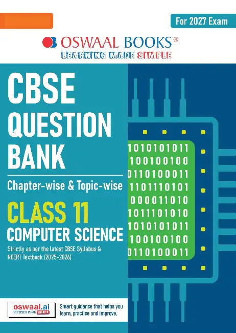 CBSE Question Bank Chapterwise Topicwise Computer Science Class11 For 2027 Exam by Oswaal Editorial Board