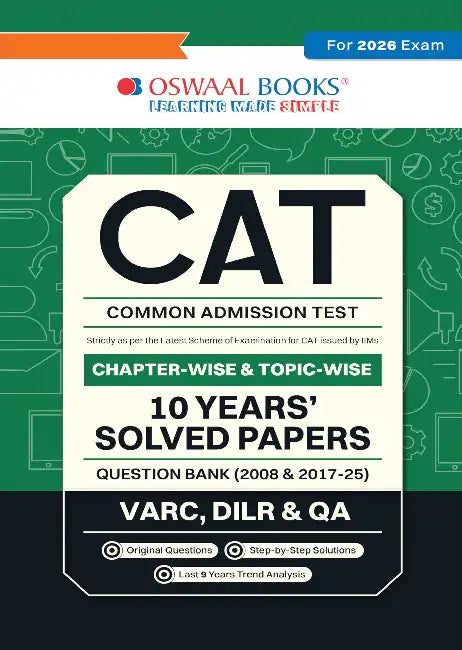 Oswaal CAT (COMMON ADMISSION TEST) | 10 YEARS’ | Chapterwise & Topicwise | Solved Papers | Question Bank |2008 & 2017 - 2025|(For 2026 Exam) by Oswaal Editorial Board