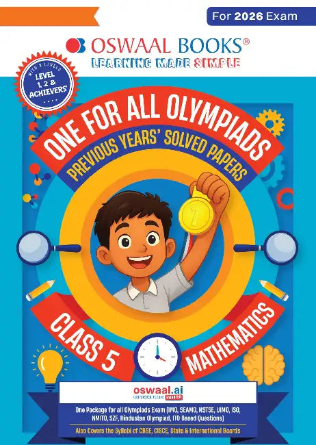 Oswaal One For All Olympiads Class 5 Maths Prep-Guide Book | Chapter-wise Previous Years' Solved Papers | Questions for SOF IMO & Other Olympiad Exams 2026 | With Sample Practice Papers & Oswaal.AI by Oswaal Editorial Board