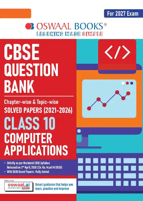 CBSE Question Bank Chapterwise Topicwise Solved Papers Computer Applications Class10 For 2027 Exam by Oswaal Editorial Board