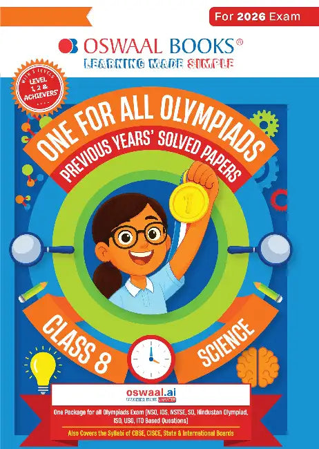 Oswaal One For All Olympiads Class 8 Science Prep-Guide Book | Chapter-wise Previous Years' Solved Papers | Questions for SOF NSO & Other Olympiad Exams 2026 | With Sample Practice Papers & Oswaal.AI by Oswaal Editorial Board