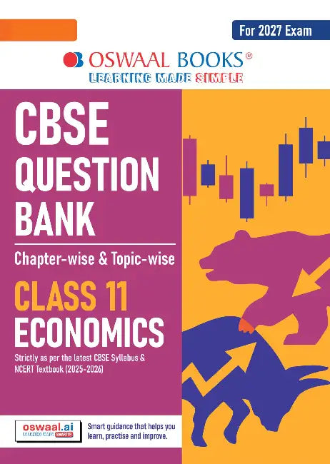 CBSE Question Bank Chapterwise Topicwise Economics Class11 For 2027 Exam by Oswaal Editorial Board