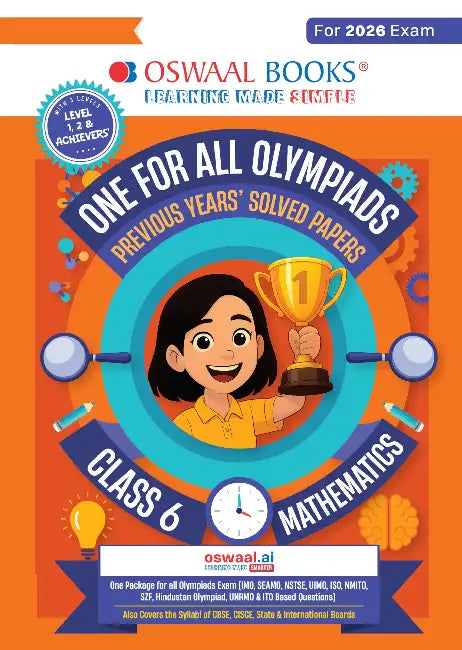 Oswaal One For All Olympiads Class 6 Maths Prep-Guide Book | Chapter-wise Previous Years' Solved Papers | Questions for SOF IMO & Other Olympiad Exams 2026 | With Sample Practice Papers & Oswaal.AI by Oswaal Editorial Board